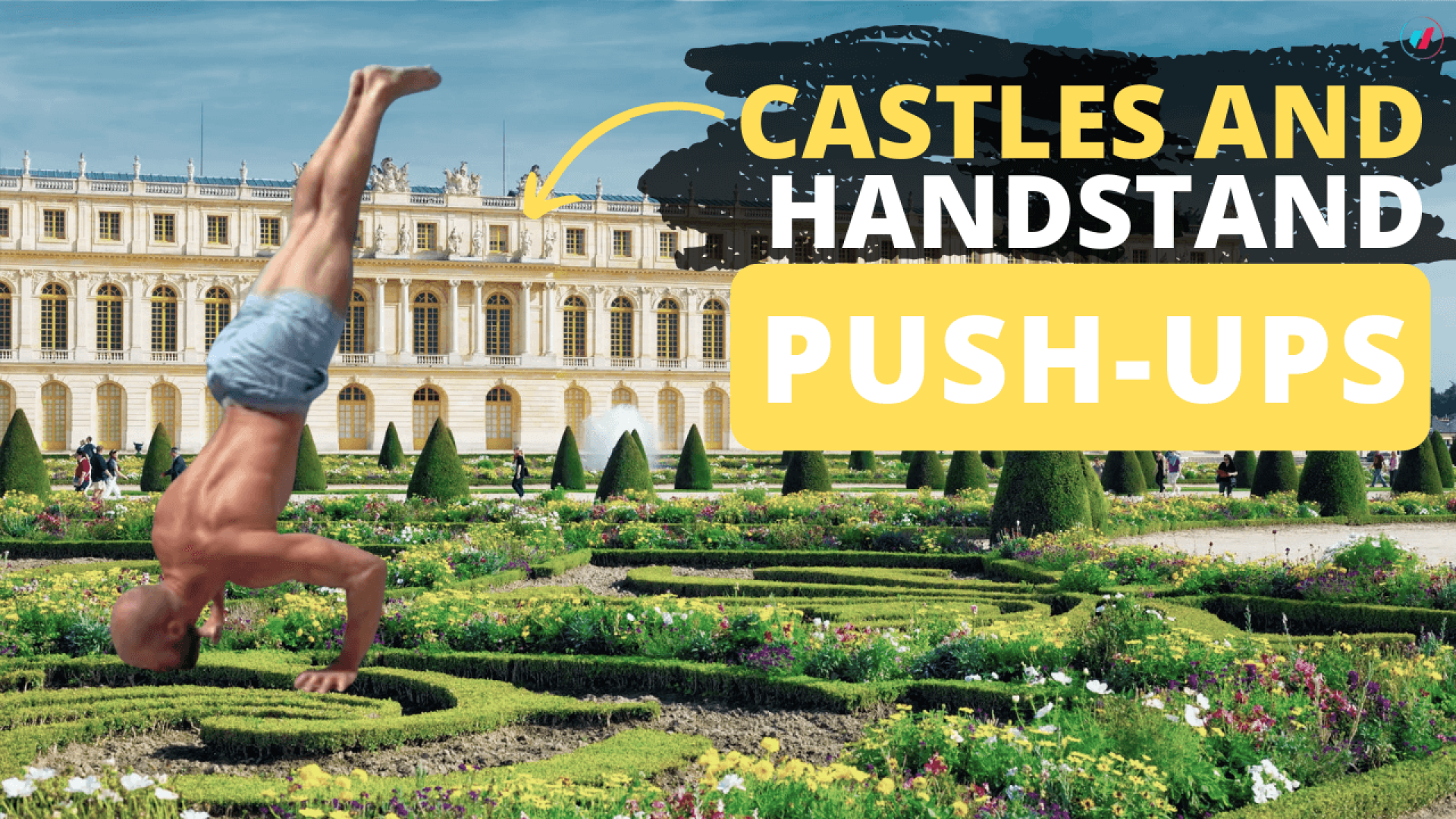 Castles & Handstand Push-Ups Uncommon Success